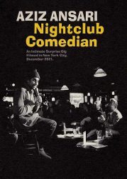 Aziz Ansari Nightclub Comedian (2022) อาซิซ แอนซารี่: ตลกไนท์คลับ