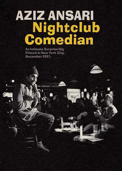 ดูหนังตลก Aziz Ansari Nightclub Comedian (2022) อาซิซ แอนซารี่: ตลกไนท์คลับ ดูหนังใหม่แนะนำ Netflix