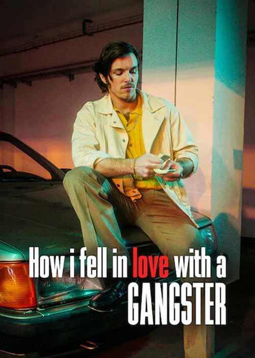 How-I-Fell-in-Love-with-a-Gangster