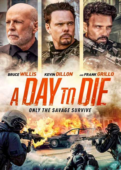 ดูหนังแอคชั่น A Day to Die (2022) เต็มเรื่อง HD ซาวด์แทร๊ก มาสเตอร์