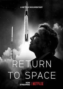 ดูหนังสารคดี Return To Space (2022) คืนสู่อวกาศ หนังมาสเตอร์