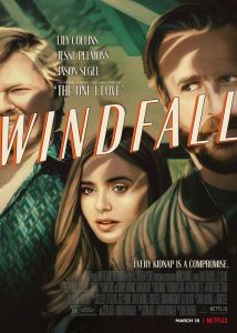 ดูหนังฝรั่ง Windfall (2022) เต็มเรื่อง HD มาสเตอร์