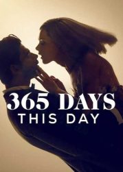 365 Day: This Day (2022) 365 วัน: วันนี้