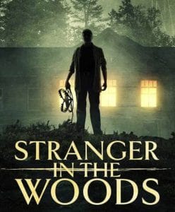 ดูหนังใหม่ออนไลน์ 2024 เต็มเรื่อง Stranger in the Woods